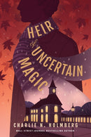 Heir of Uncertain Magic-9781662508691