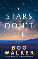 The Stars Don't Lie : A Novel-9781662508783