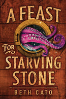 A Feast for Starving Stone-9781662510311