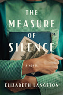 The Measure of Silence : A Novel-9781662510632