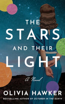 The Stars and Their Light : A Novel-9781662511059