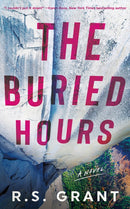 The Buried Hours : A Novel-9781662511509