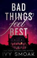 Bad Things Feel Best-9781662513077