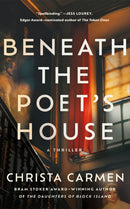 Beneath the Poet's House : A Thriller-9781662513275