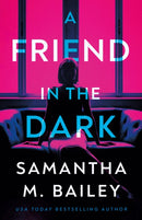 A Friend in the Dark-9781662513541