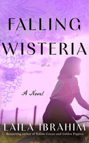 Falling Wisteria : A Novel-9781662514203
