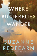 Where Butterflies Wander : A Novel-9781662514593