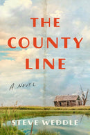 The County Line : a novel-9781662515262