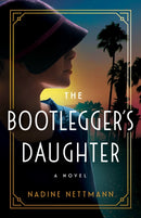 The Bootlegger's Daughter : A Novel-9781662515583