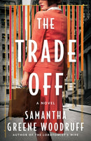 The Trade Off : A Novel-9781662516467