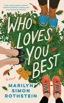 Who Loves You Best : A Novel-9781662516511