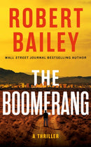 The Boomerang : A Thriller-9781662516658