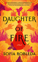 Daughter of Fire : A Novel-9781662517976