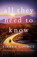 All They Need to Know : A Novel-9781662518126