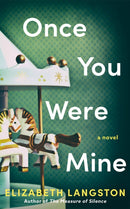 Once You Were Mine : A Novel-9781662521140