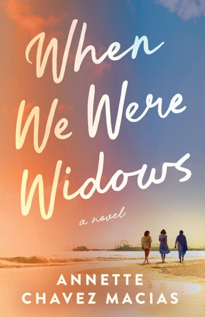 When We Were Widows : A Novel-9781662521492