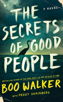 The Secrets of Good People : A Novel-9781662523717