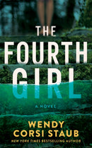 The Fourth Girl : A Novel-9781662523816