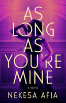 As Long as You're Mine