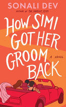 How Simi Got Her Groom Back : A Novel-9781662524295