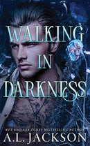 Walking in Darkness