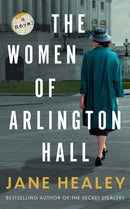 The Women of Arlington Hall : A Novel-9781662526503
