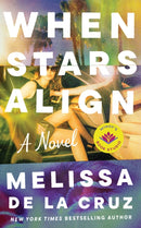When Stars Align : A Novel-9781662526541