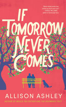 If Tomorrow Never Comes-9781662527272
