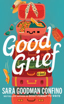 Good Grief : A Novel-9781662527531