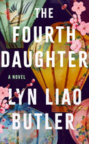 The Fourth Daughter : A Novel-9781662529054