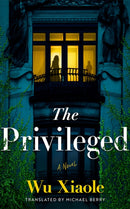 The Privileged : A Novel-9781662530463