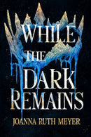 While the Dark Remains-9781662530692