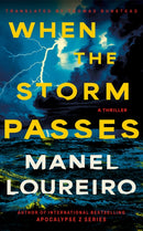 When The Storm Passes : A Thriller-9781662532085