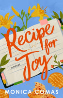 Recipe for Joy : A Novel-9781662532412