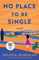 No Place To Be Single : A Novel-9781662533457