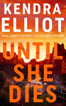 Until She Dies