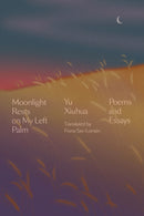 Moonlight Rests On My Left Palm