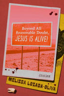 Beyond All Reasonable Doubt, Jesus Is Alive! : Stories-9781662601828