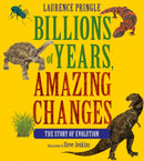 Billions of Years, Amazing Changes : The Story of Evolution-9781662620089