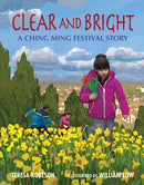 Clear and Bright : A Ching Ming Festival Story-9781662620317