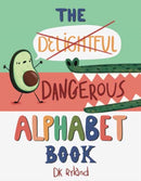 The Dangerous Alphabet Book-9781662620898