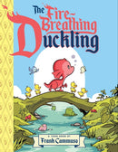 The Fire-Breathing Duckling