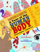 Tour of the Human Body, A : Amazing Numbers--Fantastic Facts-9781662670152