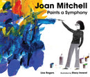 Joan Mitchell Paints a Symphony : La Grande Vallee Suite-9781662680373