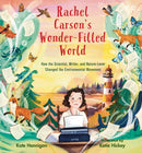 Rachel Carson''s Wonder-Filled World
