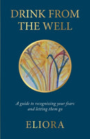 Drink From The Well