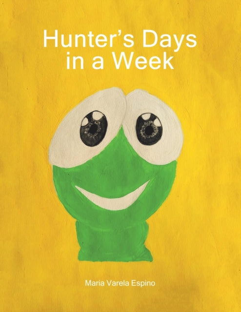 Hunter's Days in a Week-9781663222589