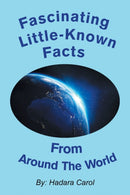 Fascinating Little-Known Facts from Around the World-9781663231932