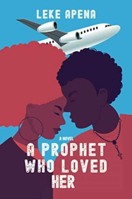 A Prophet Who Loved Her-9781664112346