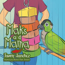 Maks and Mama-9781664121676